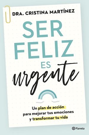 SER FELIZ ES URGENTE | 9788408266808 | MARTÍNEZ, CRISTINA
