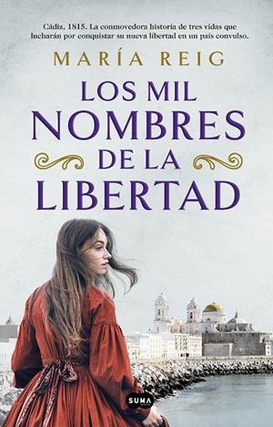 LOS MIL NOMBRES DE LA LIBERTAD | 9788491294054 | REIG, MARÍA