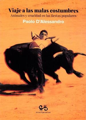 VIAJE A LAS MALAS COSTUMBRES | 9788485209439 | D'ALESSANDRO, PAOLO