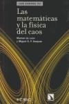 LAS MATEMÁTICAS Y LA FÍSICA DEL CAOS | 9788483194775 | DE LEÓN, MANUEL/F. SANJUAN, MIGUEL ÁNGEL