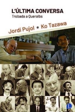 L'ÚLTIMA CONVERSA | 9788412370362 | PUJOL SOLEY, JORDI/TAZAWA, KO