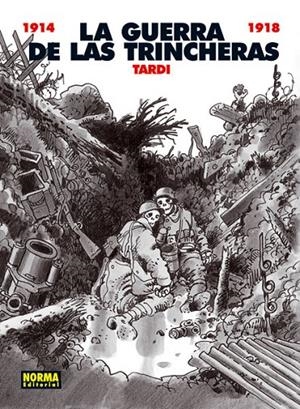 LA GUERRA DE LAS TRINCHERAS | 9788498479560 | TARDI, JACQUES