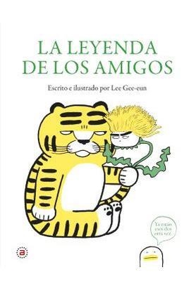 LA LEYENDA DE LOS AMIGOS | 9788446053170 | GEE-EUN, LEE