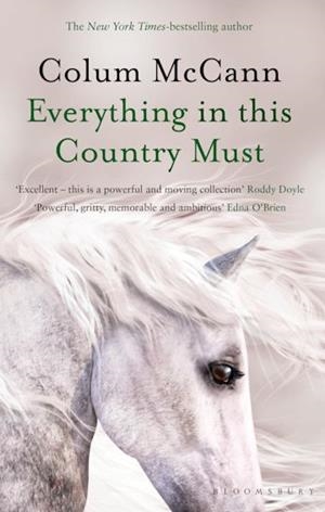 EVERYTHING IN THIS COUNTRY MUST | 9781526617255 | MCCANN, COLUM