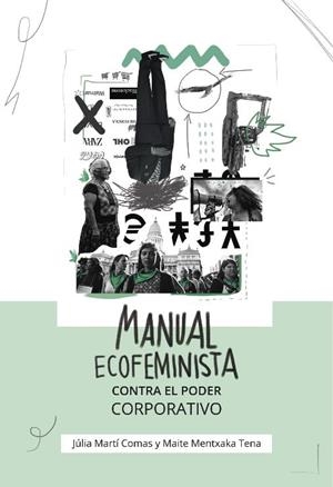 MANUAL ECOFEMINISTA CONTRA EL PODER CORPORATIVO | 9788412598414 | VVAA