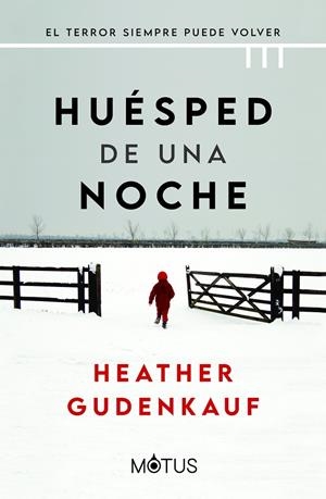 HUESPED DE UNA NOCHE | 9788418711787 | HEATHER GUDENKAUF