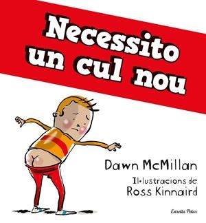 NECESSITO UN CUL NOU | 9788413894713 | MCMILLAN, DAWN