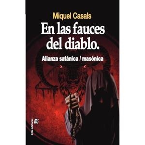 EN LAS FAUCES DEL DIABLO | 9788494854279 | CASALS, MIQUEL