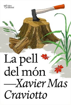LA PELL DEL MÓN | 9788412620177 | MAS CRAVIOTTO, XAVIER