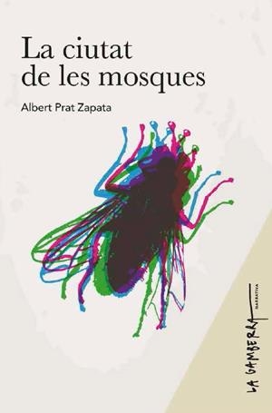 LA CIUTAT DE LES MOSQUES | 9788412477436 | PRAT ZAPATA, ALBERT