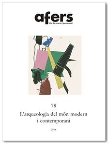 L'ARQUEOLOGIA DEL MÓN MODERN I CONTEMPORANI | 9788492542987 | SOLÉ I BARJAU, QUERALT/JANÉ CHECA, ÒSCAR