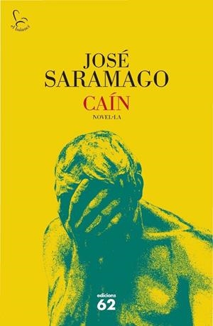 CAÍN | 9788429763584 | SARAMAGO, JOSÉ