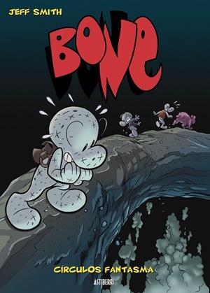 BONE 7. CÍRCULOS FANTASMA | 9788496815681 | SMITH, JEFF