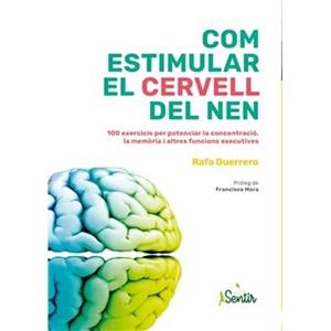 COM ESTIMULAR EL CERVELL DEL NEN | 9788426735973 | GUERRERO, RAFA