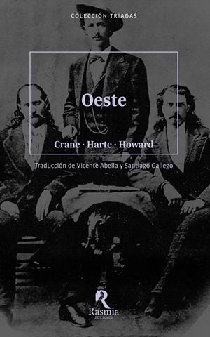 OESTE | 9788412508741 | STEPHEN CRANE, BRET HARTE, ROBERT E. HOWARD