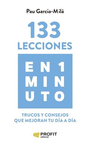 133 LECCIONES EN 1 MINUTO | 9788419212740 | GARCIA-MILÀ, PAU
