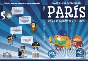 CUADERNO DE ACTIVIDAES  PARÍS | 9788494768989 | GUINDEL, MARIO/GUINDEL, FRANCISCO