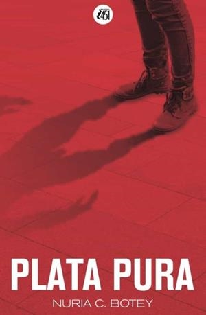 PLATA PURA | 9788409330744 | C. BOTEY, NURIA