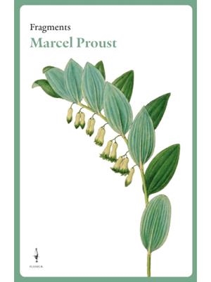 FRAGMENTS (MARCEL PROUST) | 9788409450275 | PROUST, MARCEL