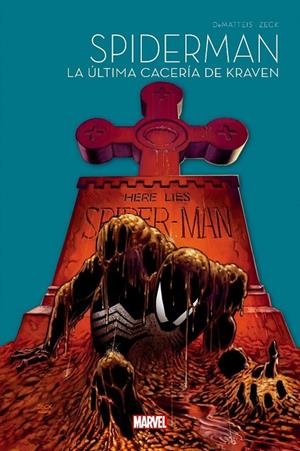 SPIDERMAN LA ULTIMA CACERIA DE KRAVEN | 9788411019255 | DEMATTEIS, J.M./ZECK, MIKE