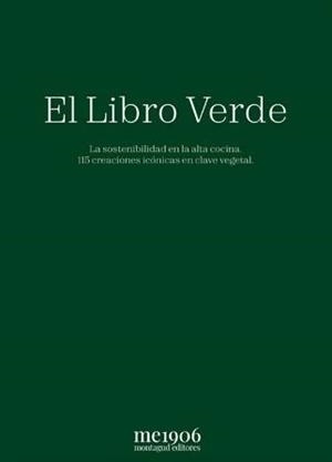 EL LIBRO VERDE | 9788472121904 | ATXA, ENEKO/GUERRERO, DIEGO/BERASATEGUI, MARTÍN/RODRIGO, BEGOÑA/SANDOVAL, MARIO