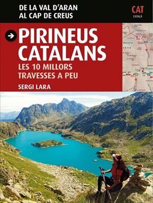 PIRINEUS CATALANS | 9788484789642 | LARA I GARCIA, SERGI