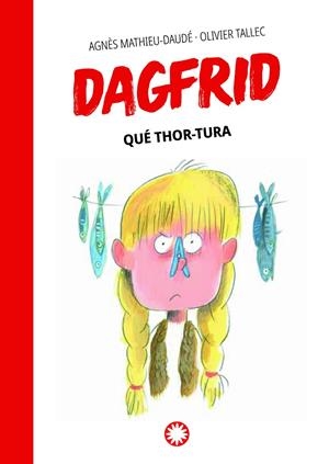 QUÉ THOR-TURA | 9788419401076 | MATHIEU-DAUDÉ, AGNÈS