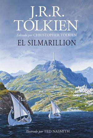 EL SILMARILLION | 9788445013618 | TOLKIEN, J. R. R./NASMITH, TED (IL.)