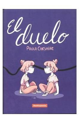 EL DUELO | 9788418419690 | CHESHIRE, PAULA