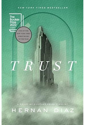 TRUST | 9780593541548 | DIAZ, HERNAN