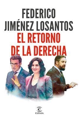 EL RETORNO DE LA DERECHA | 9788467065138 | JIMÉNEZ LOSANTOS, FEDERICO