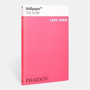 WALLPAPER CITY GUIDE CAPE TOWN | 9780714879048