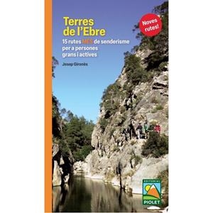 TERRES DE L'EBRE. 15 RUTES MÉS DE SENDERISME | 9788412689013 | GIRONÈS DESCARREGA, JOSEP