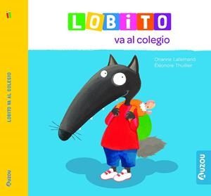 LOBITO VA AL COLEGIO | 9791039527934 | LALLEMAND, ORIANNE