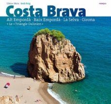 COSTA BRAVA | 9788484786573 | MOIX PUIG, LLÀTZER/PUIG CASTELLANO, JORDI