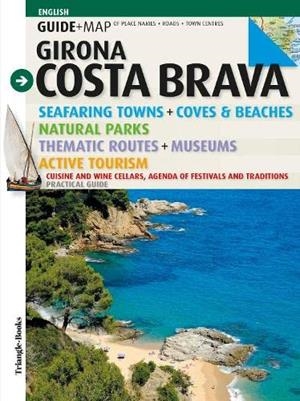 GIRONA. COSTA BRAVA. GUIA+MAPA (ANGLÈS) | 9788484789604