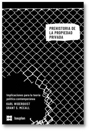 PREHISTORIA DE LA PROPIEDAD PRIVADA | 9788409491155 | VARIOS AUTORES