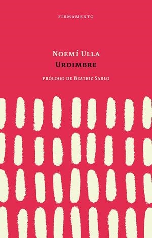 URDIMBRE | 9788412663020 | ULLA, NOEMÍ