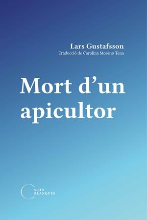 MORT D'UN APICULTOR | 9788412249491 | GUSTAFSOON, LARS