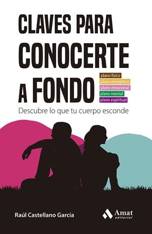 CLAVES PARA CONOCERTE A FONDO | 9788419341709 | CASTELLANO GARCÍA, RAUL