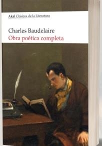 OBRA POÉTICA COMPLETA DE BAUDELAIRE | 9788446053972 | BAUDELAIRE, CHARLES