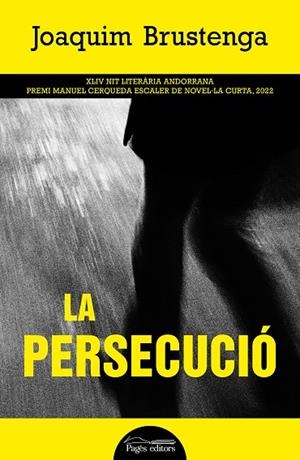 LA PERSECUCIÓ | 9788413034713 | BRUSTENGA ETXAURI, JOAQUIM