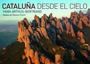 CATALUÑA DESDE EL CIELO | 9788416177035 | ARTHUS-BERTRAND, YANN