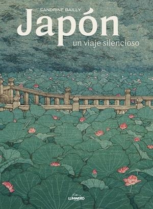 JAPÓN, UN VIAJE SILENCIOSO | 9788418260872 | BAILLY, SANDRINE
