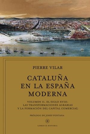 CATALUÑA EN LA ESPAÑA MODERNA, VOL. 2 | 9788498929911 | VILAR, PIERRE
