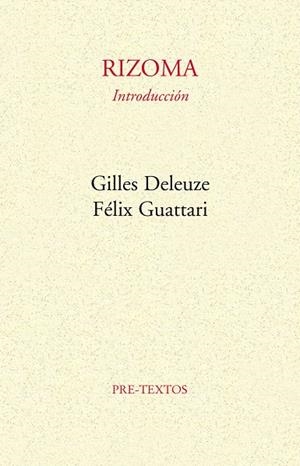 RIZOMA | 9788485081028 | DELEUZE, GILLES/GUATTARI, FÉLIX/LARRACELETA, UMBELINA