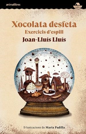XOCOLATA DESFETA | 9788419659347 | LLUÍS, JOAN-LLUÍS