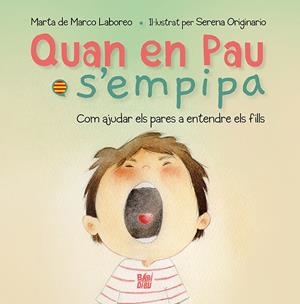 QUAN EN PAU S'EMPIPA | 9788419904751 | DE MARCO LABOREO, MARTA