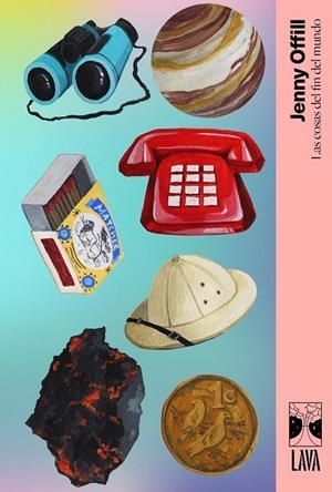 LAS COSAS DEL FIN DEL MUNDO | 9788412582031 | OFFILL, JENNY