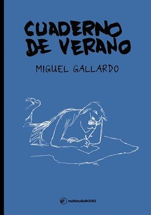 CUADERNO DE VERANO | 9788412667639 | GALLARDO, MIGUEL